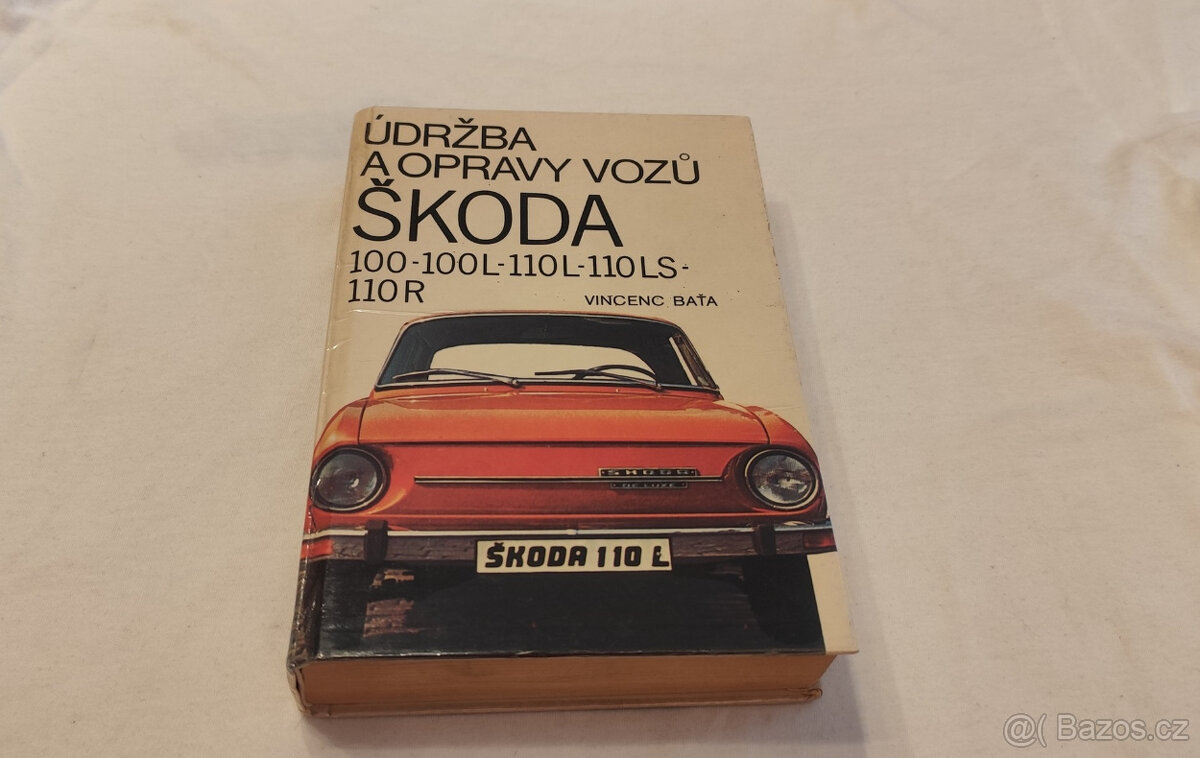 Škoda 100  110  110R manuál údržba opravy veterán - Š100