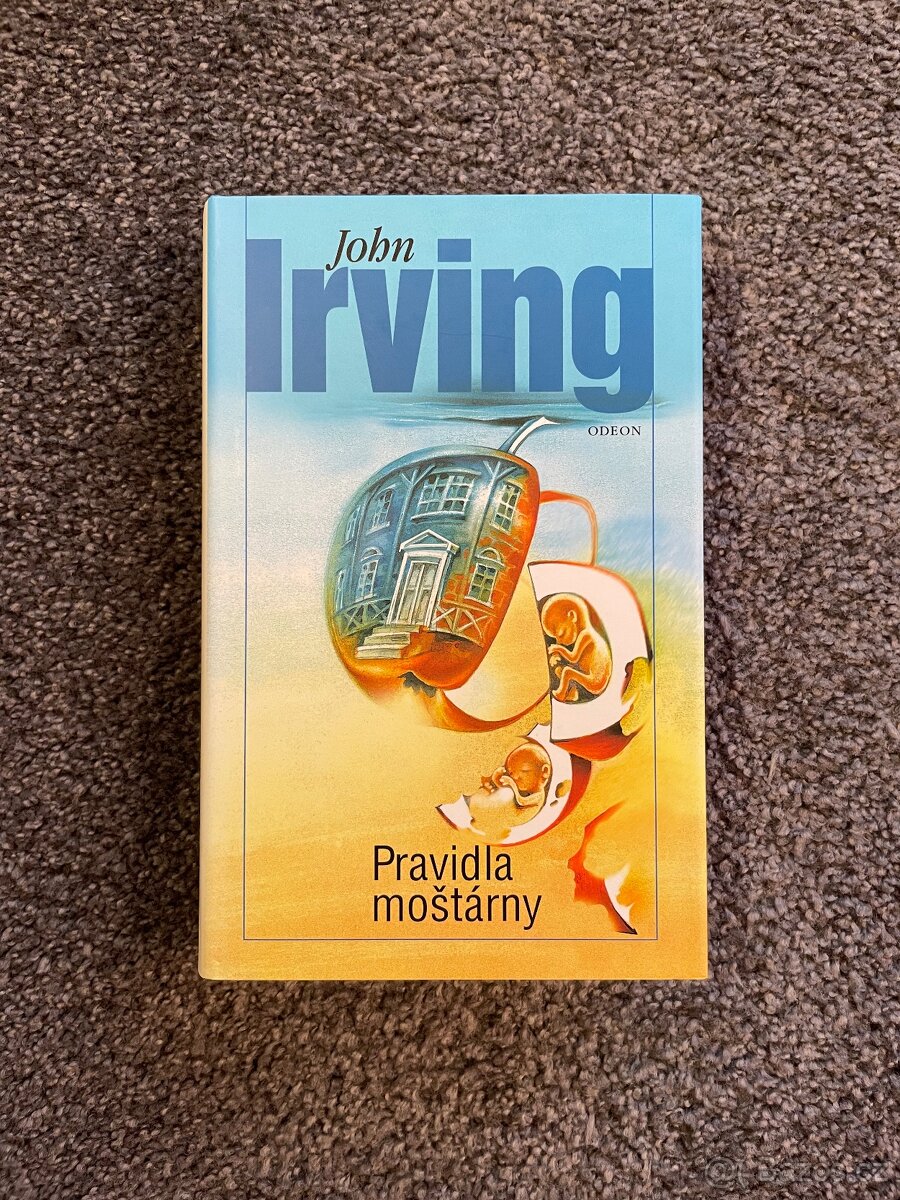 Pravidla moštárny - John Irving