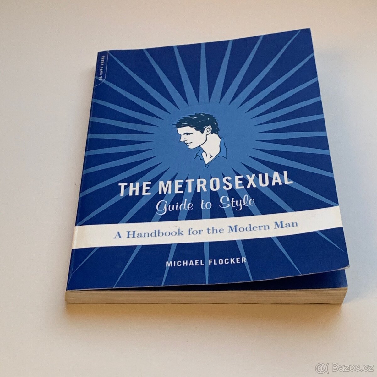 The Metrosexual Guide To Style