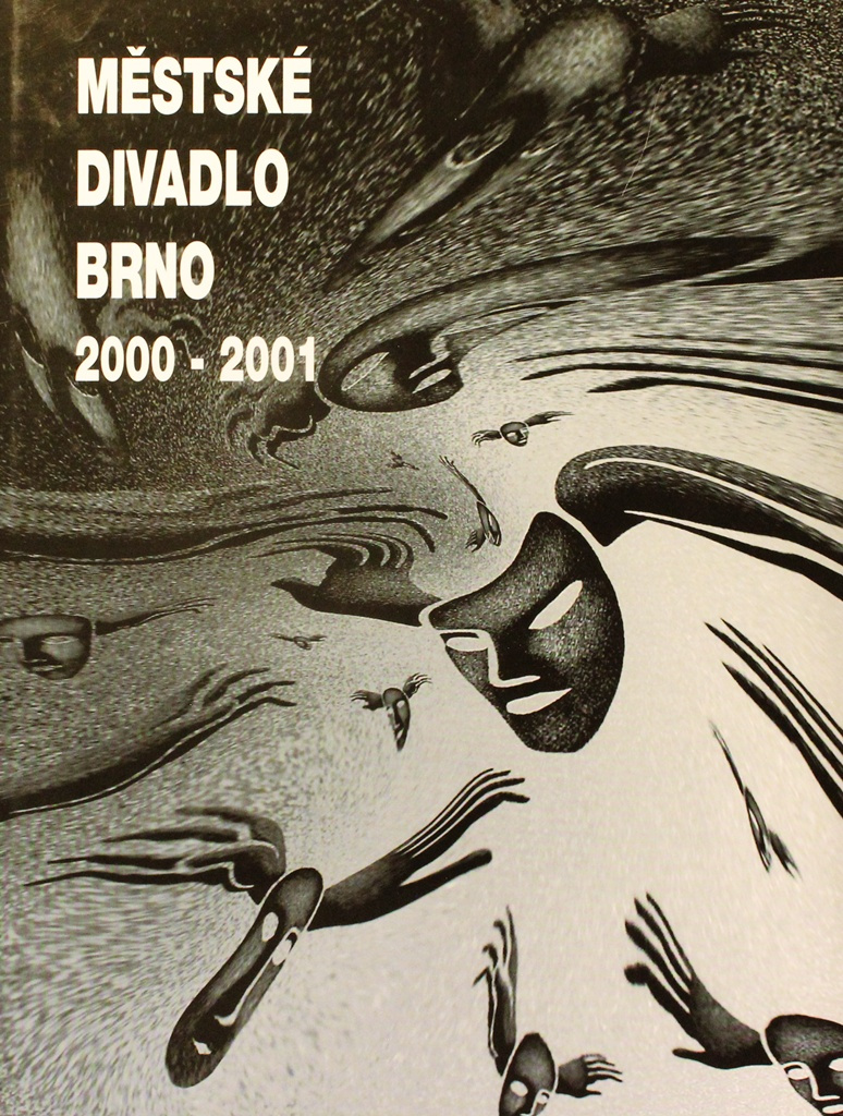 Městské divadlo Brno 2000 - 2001