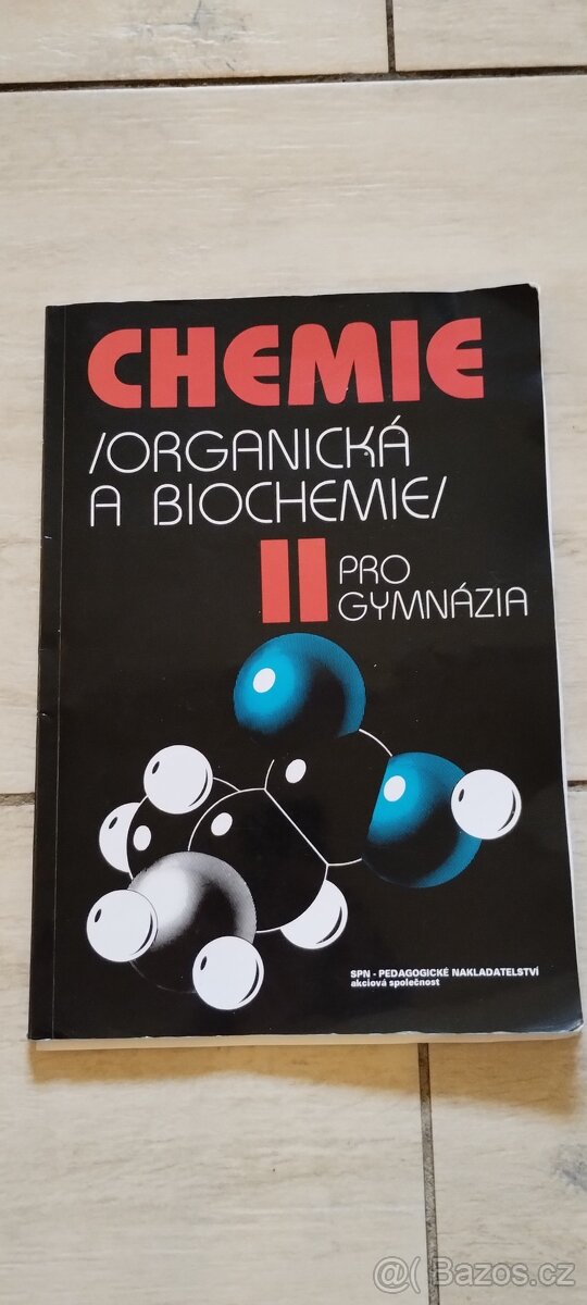 Chemie organická a biochemie pro gymnázia II