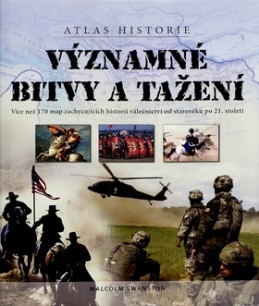 Významné bitvy a tažení - atlas historie