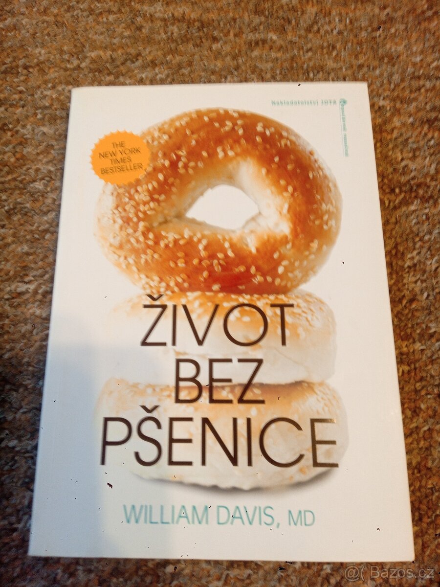 Život bez pšenice William Davis