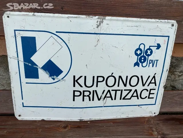 Stara smaltovana cedule, kuponova privatiazce