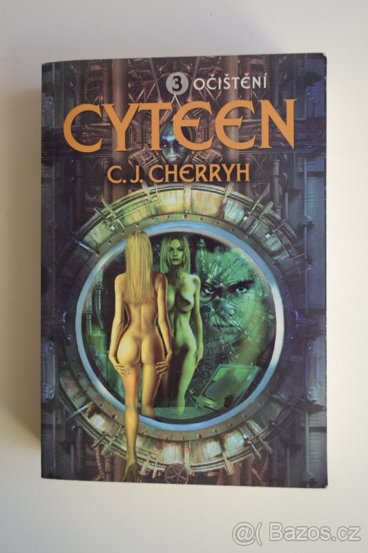 Cyteen – 3. Očištění – C. J. Cherryh
