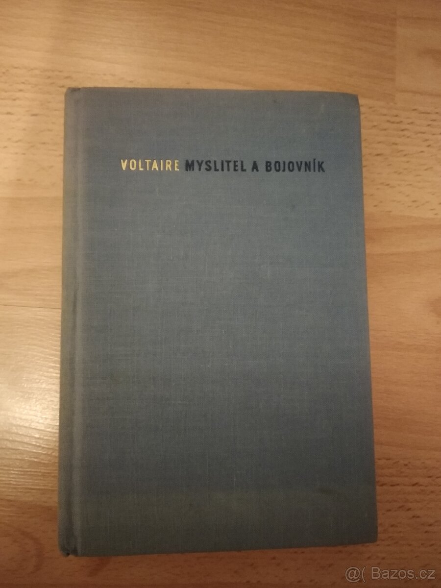 Kniha Myslitel a bojovník - Voltaire