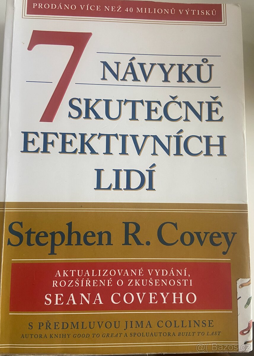 7 návyků skutečně efektivních lidí - Stephen R. Covey
