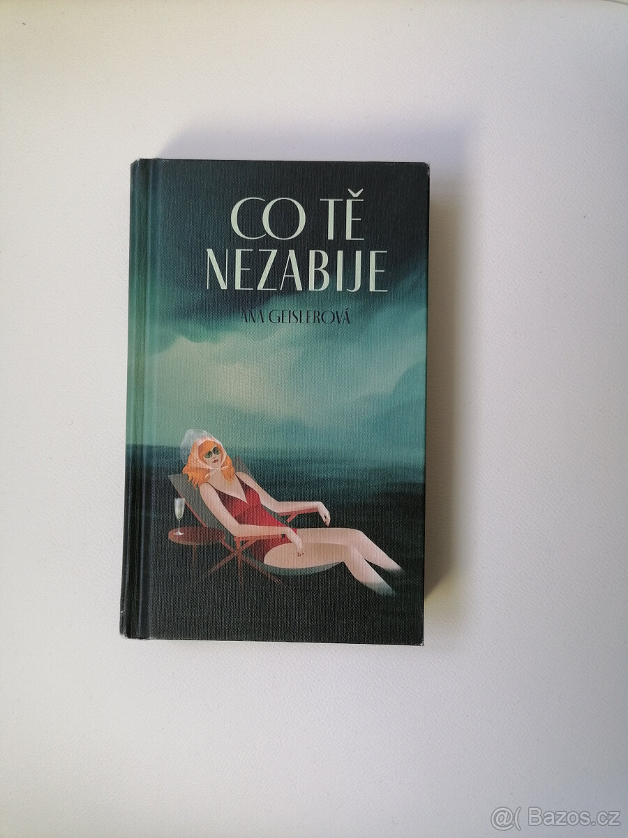 Kniha Co tě nezabije - Aňa Geislerová