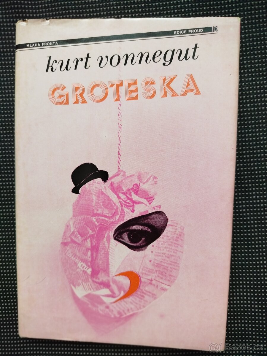 Kurt Vonnegut Jr. -Groteska, pevná vazba s přebalem, výborně