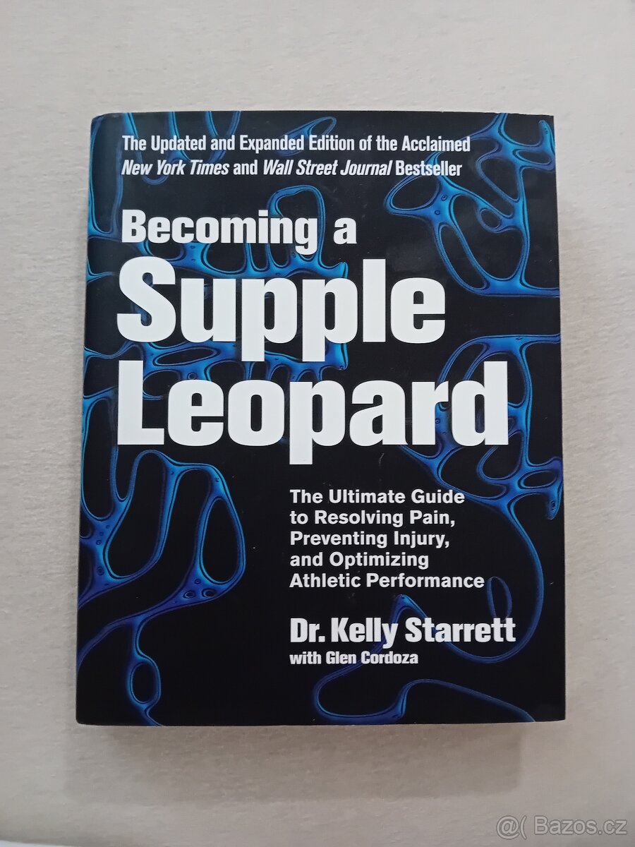 Becoming a supple leopard - Dr. Kelly Starrett with Glen Cor
