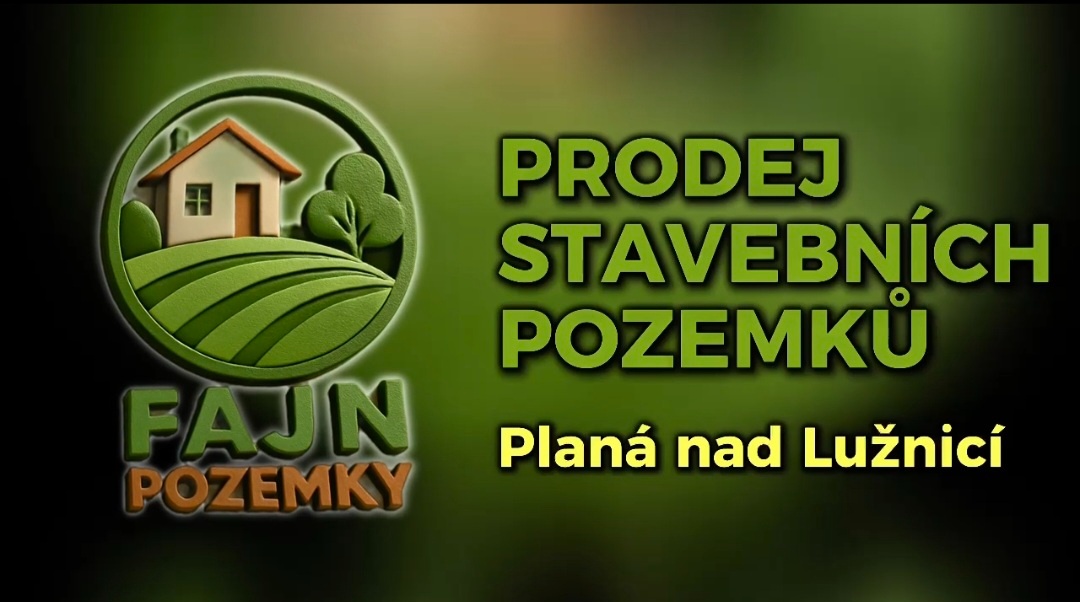 Prodej stavebních pozemků - Planá nad Lužnicí