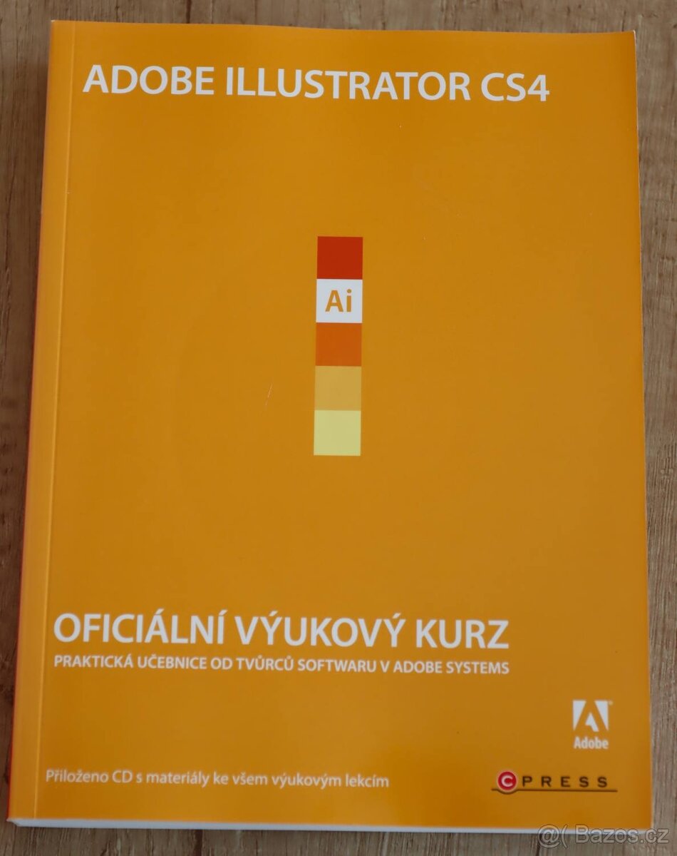 Učebnice Adobe Photoshop, Illustrator, InDesign, Flash (+CD)