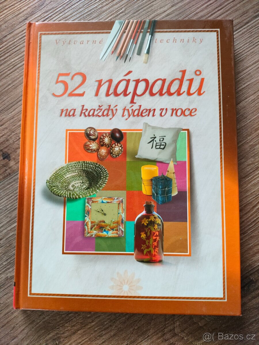 Kniha na tvoření Moniky Brýdové - 52 výtvarných technik