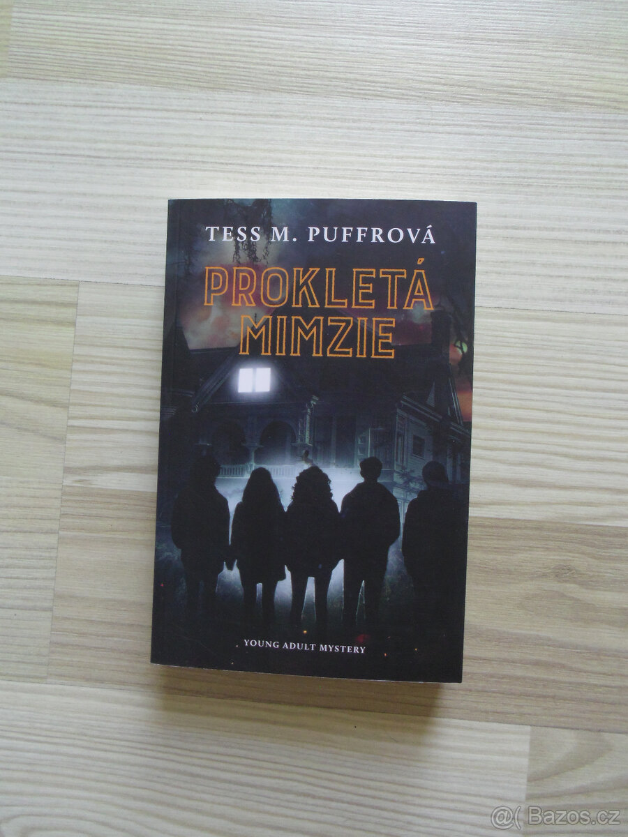 Tess M. Puffrová - Prokletá Mimzie