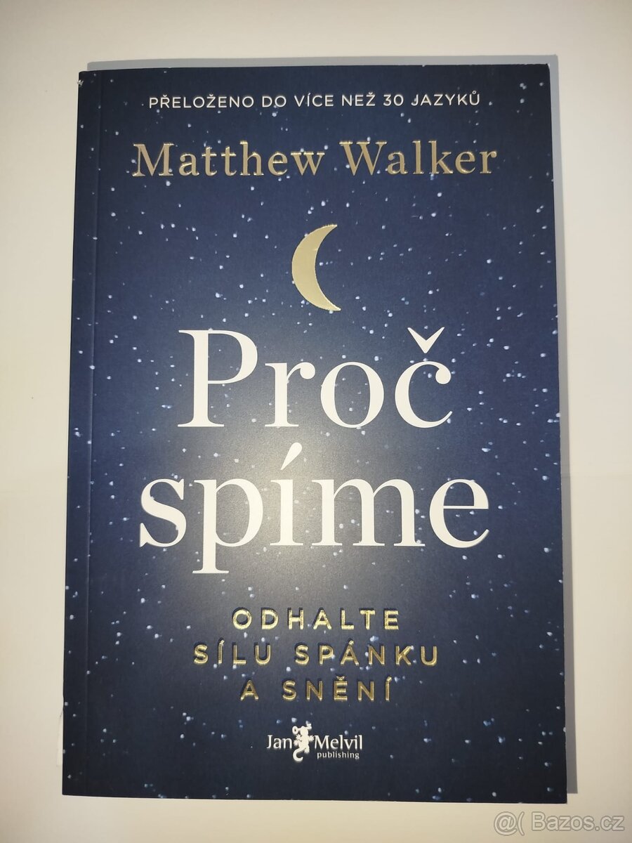 Proč spíme- Odhalte sílu spánku a snění
