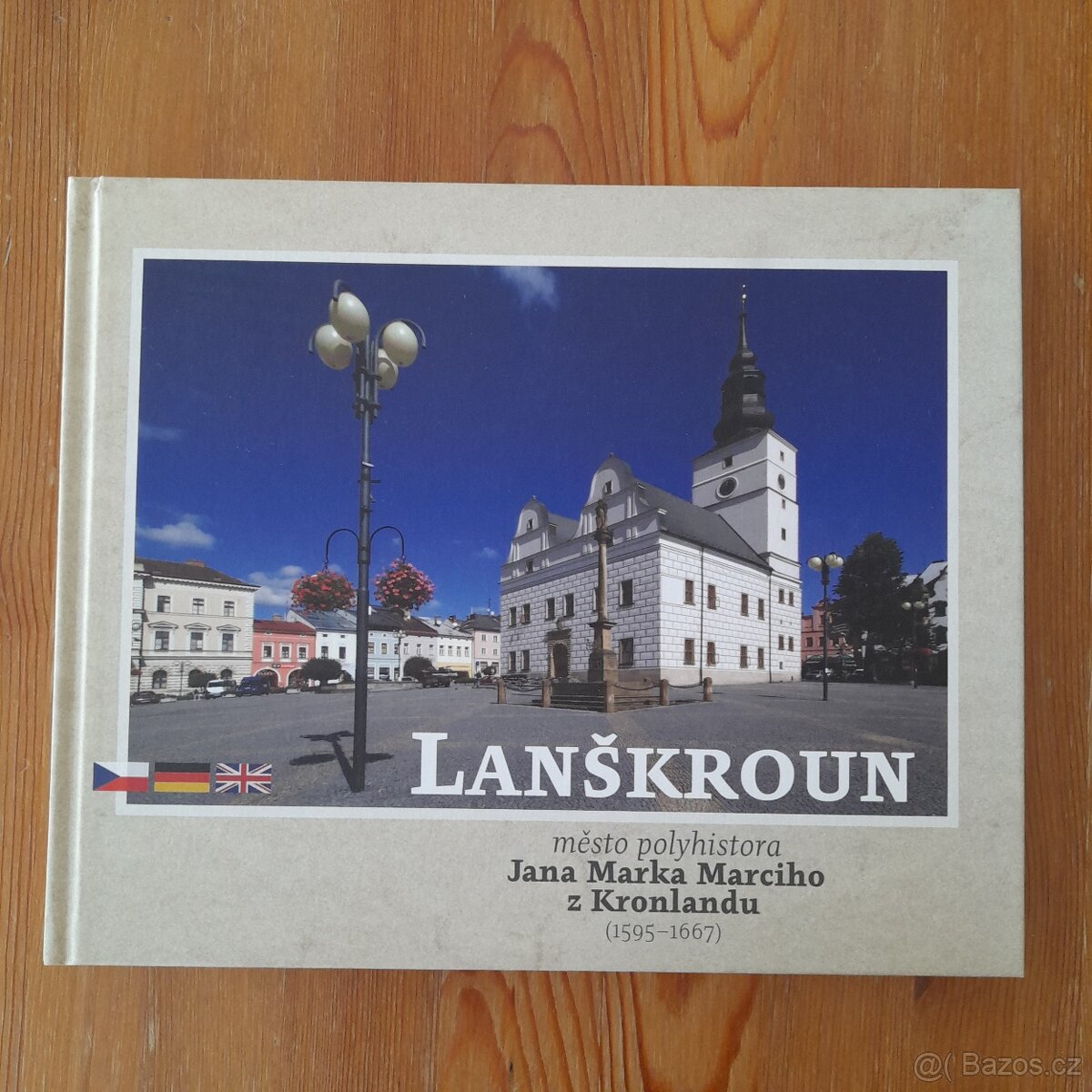 Lanškroun město polyhistora J. M. Marciho