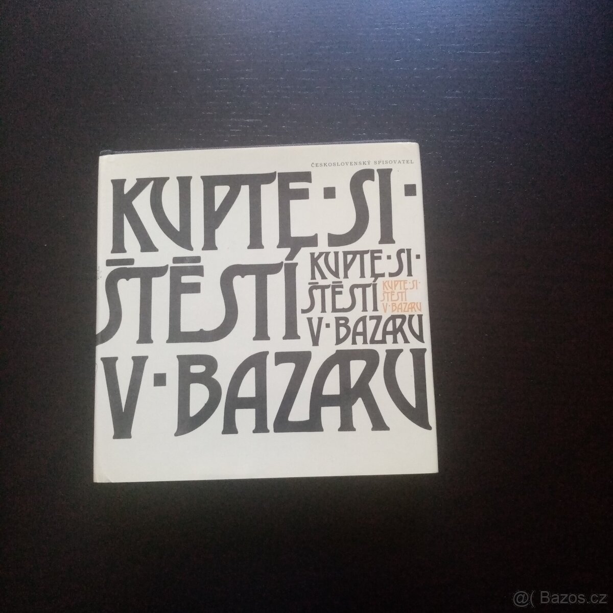 Kupte si štěstí v bazaru