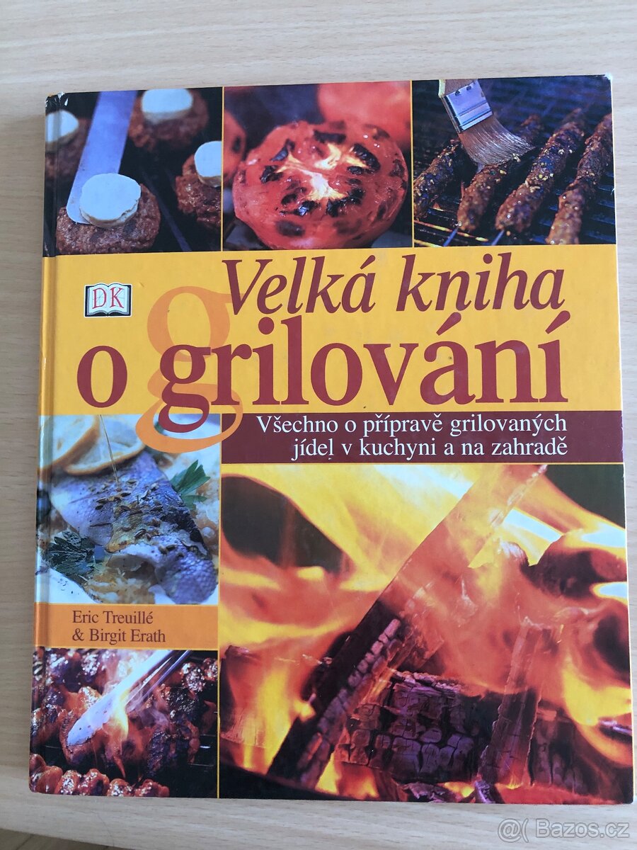 Velká kniha o grilování