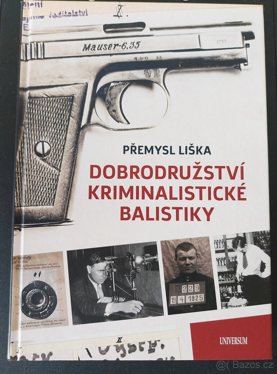 Dobrodružství kriminalistické balistiky kniha