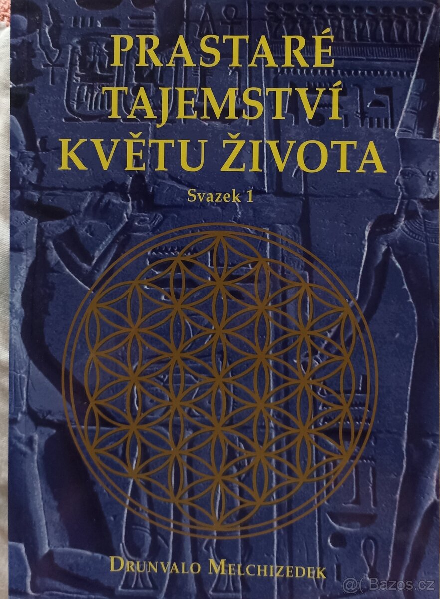 Prastaré tajemství květu života 1. díl
