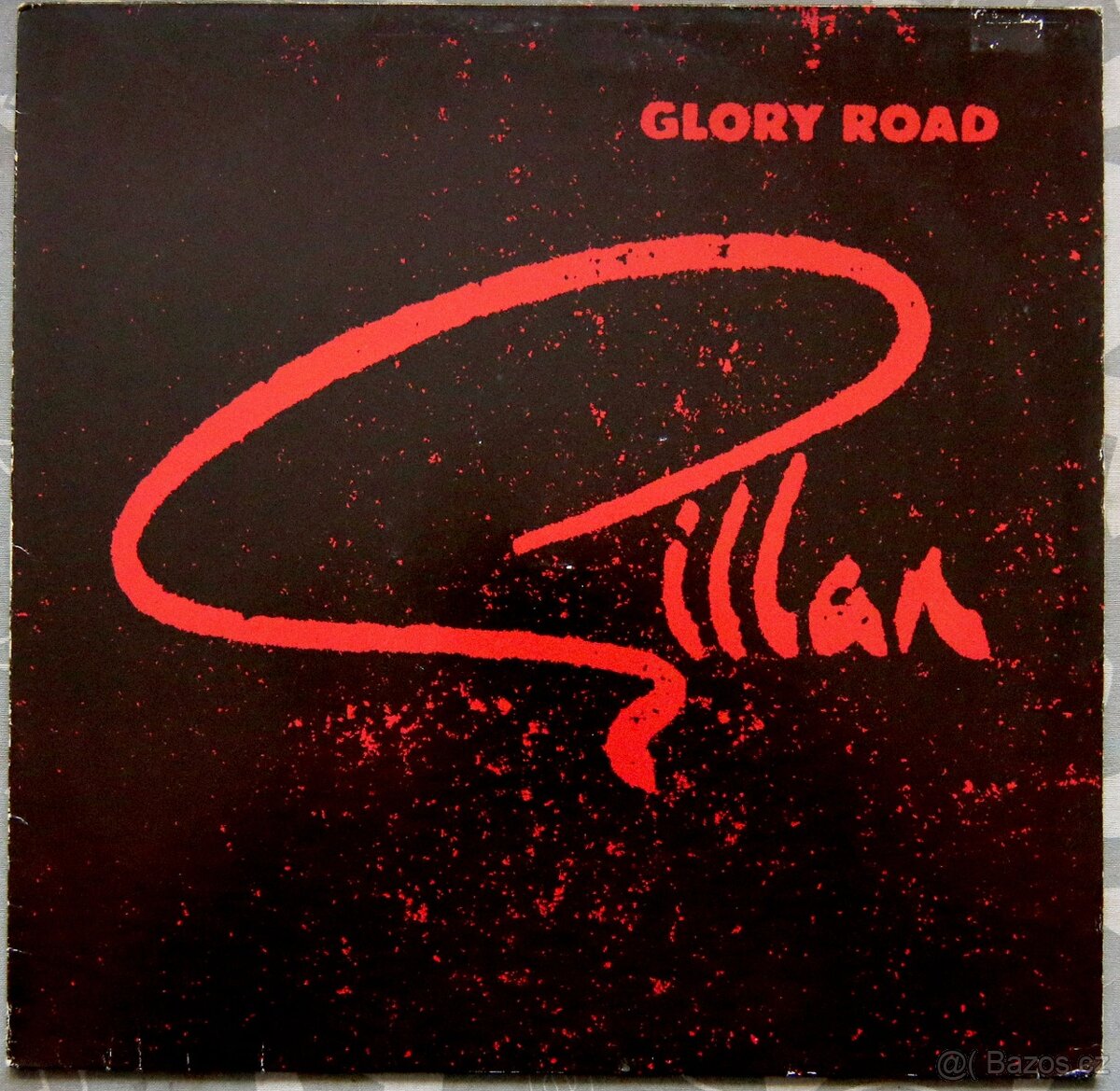 LP deska - Gillan - Glory Road