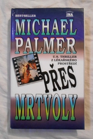 Palmer, Michael - Přes mrtvoly - 1992