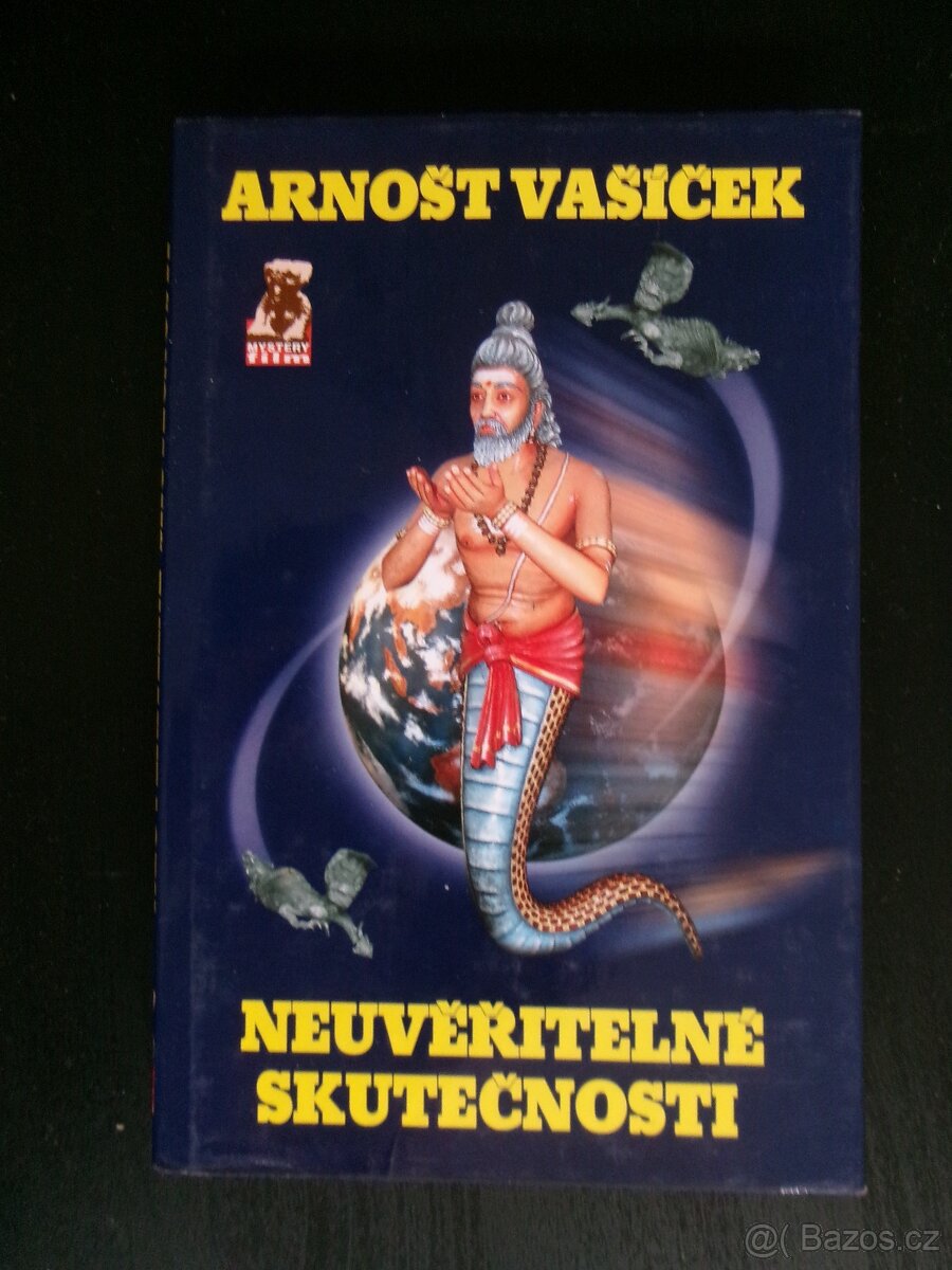 Neuvěřitelné skutečnosti.