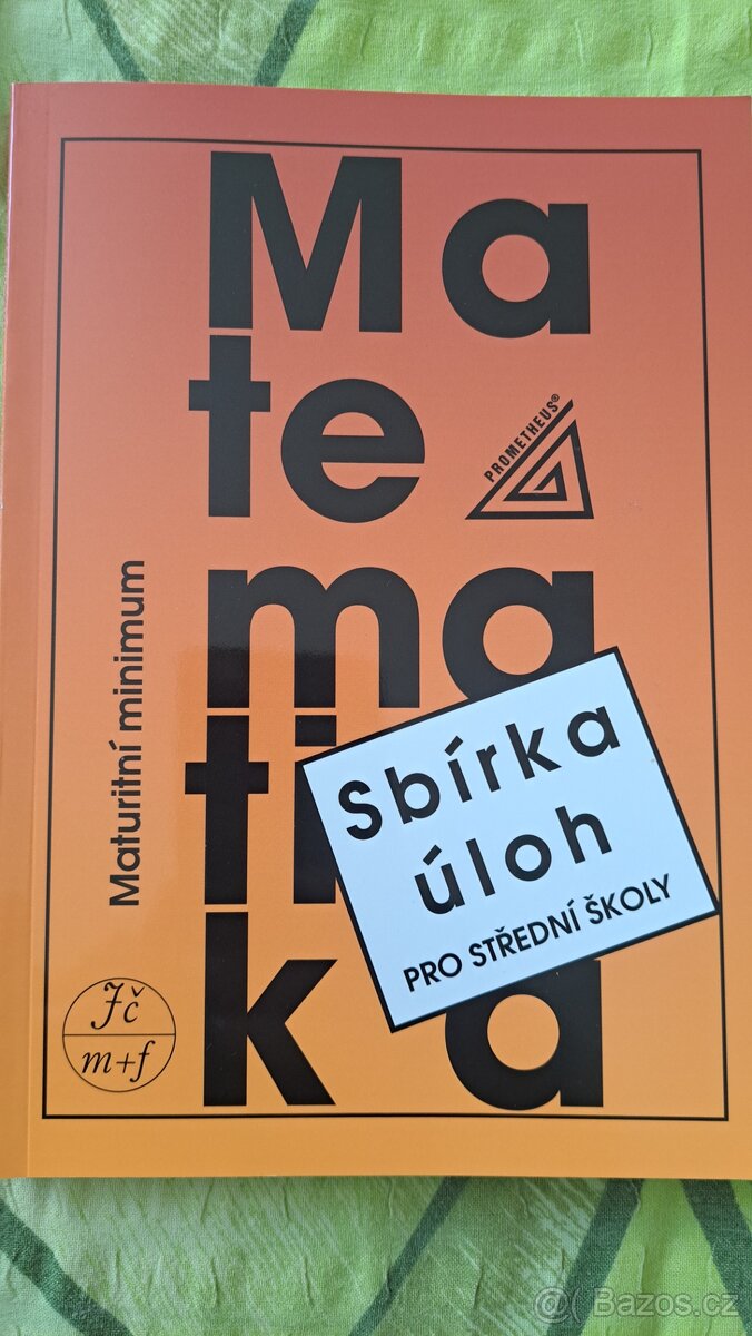 Matematika sbírka úloh pro SŠ