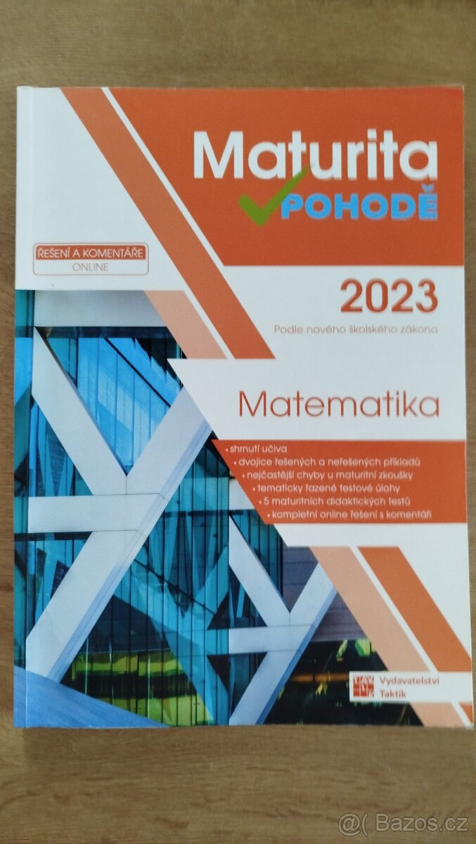 Maturita v pohodě : Matematika 2023