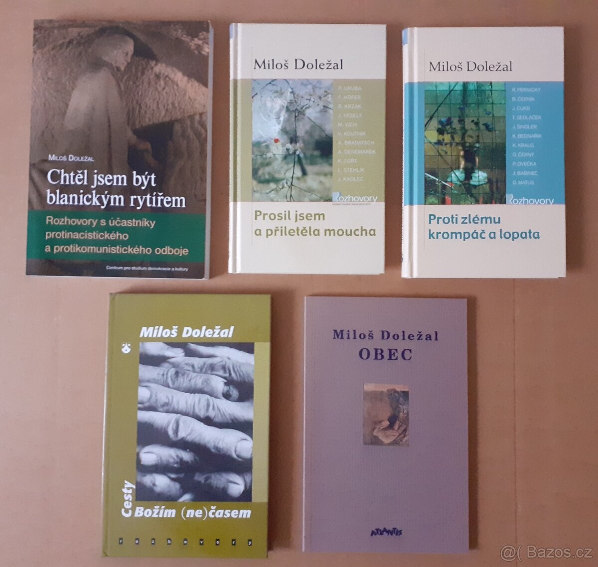 Miloš Doležal + Vladimír Holan + Březina + Kolář + Jirous