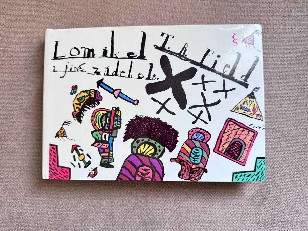 Lomikel a jiné zádrhele (T. R. Field)