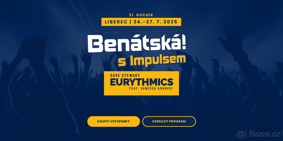 🎤 BENÁTSKÁ NOC – 4x CELOFESTIVALOVÝ VSTUP 🎶
