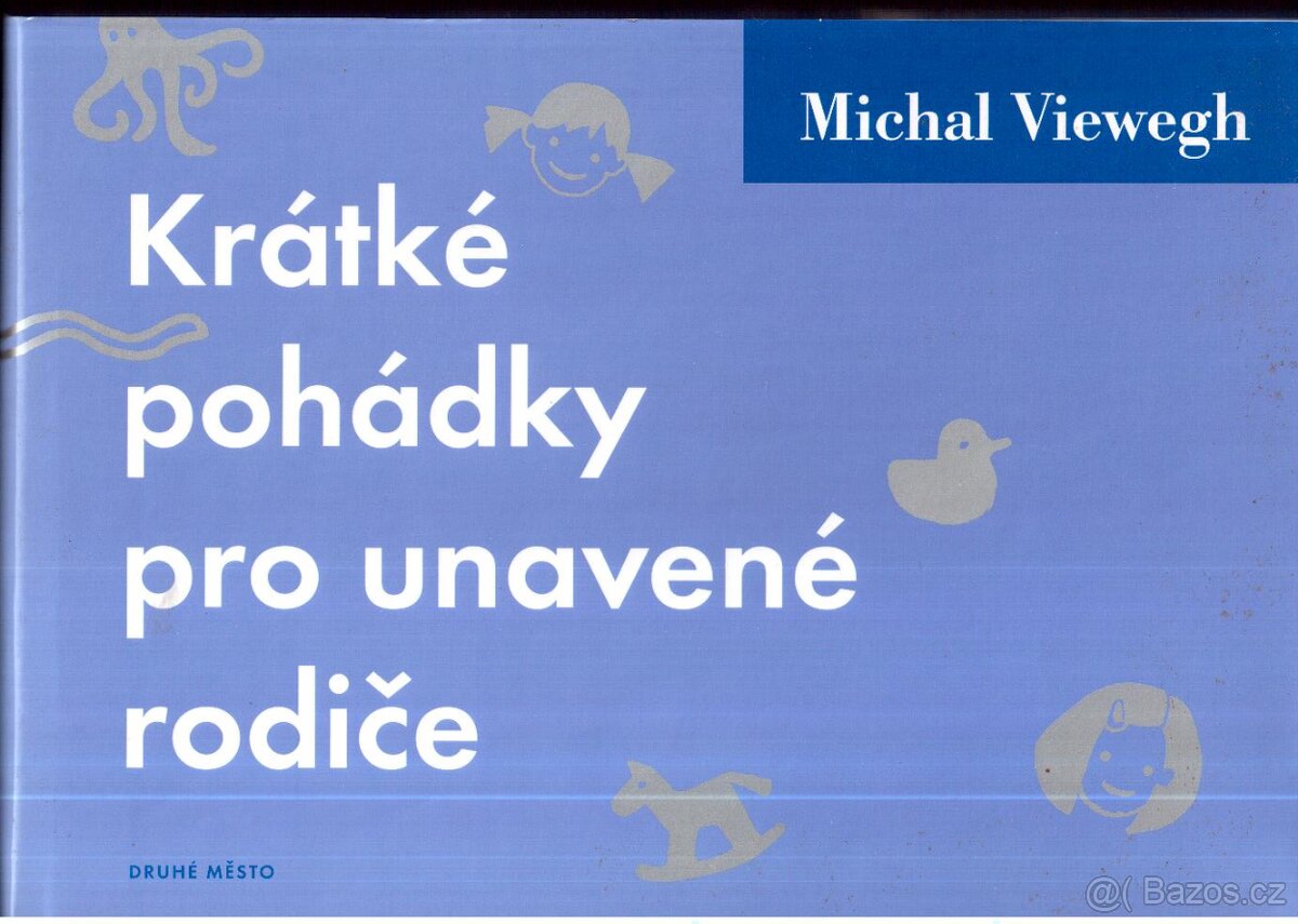 Kniha KRÁTKÉ POHÁDKY PRO UNAVENÉ RODIČE