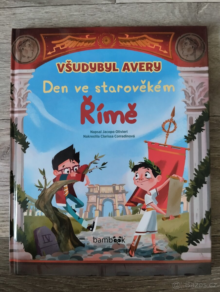 Kniha Všudybyl Avery - Den ve starověkém Římě