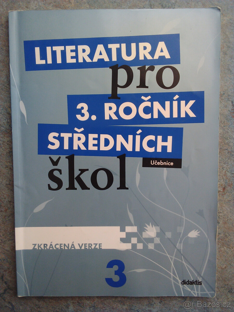 Literatura pro 3. ročník SŠ Didaktis - zkrácená verze