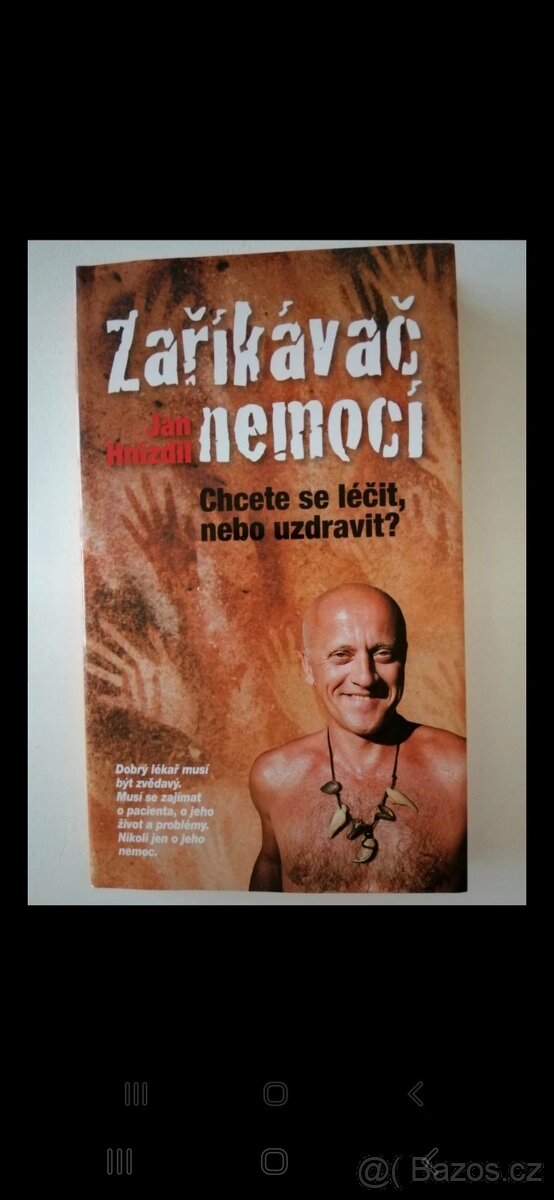 Zaříkávač nemocí Jan Hnízdil