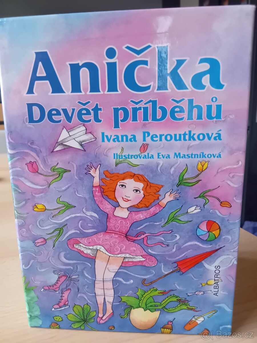 Ivana Peroutková, Anička Devět příběhů