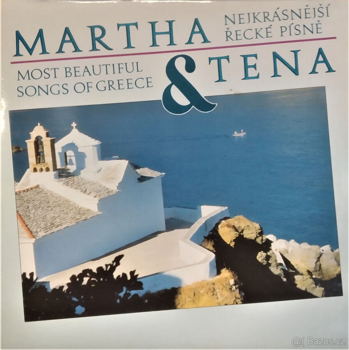 Martha A Tena Elefteriadu – Nejkrásnější Řecké Písně / Most