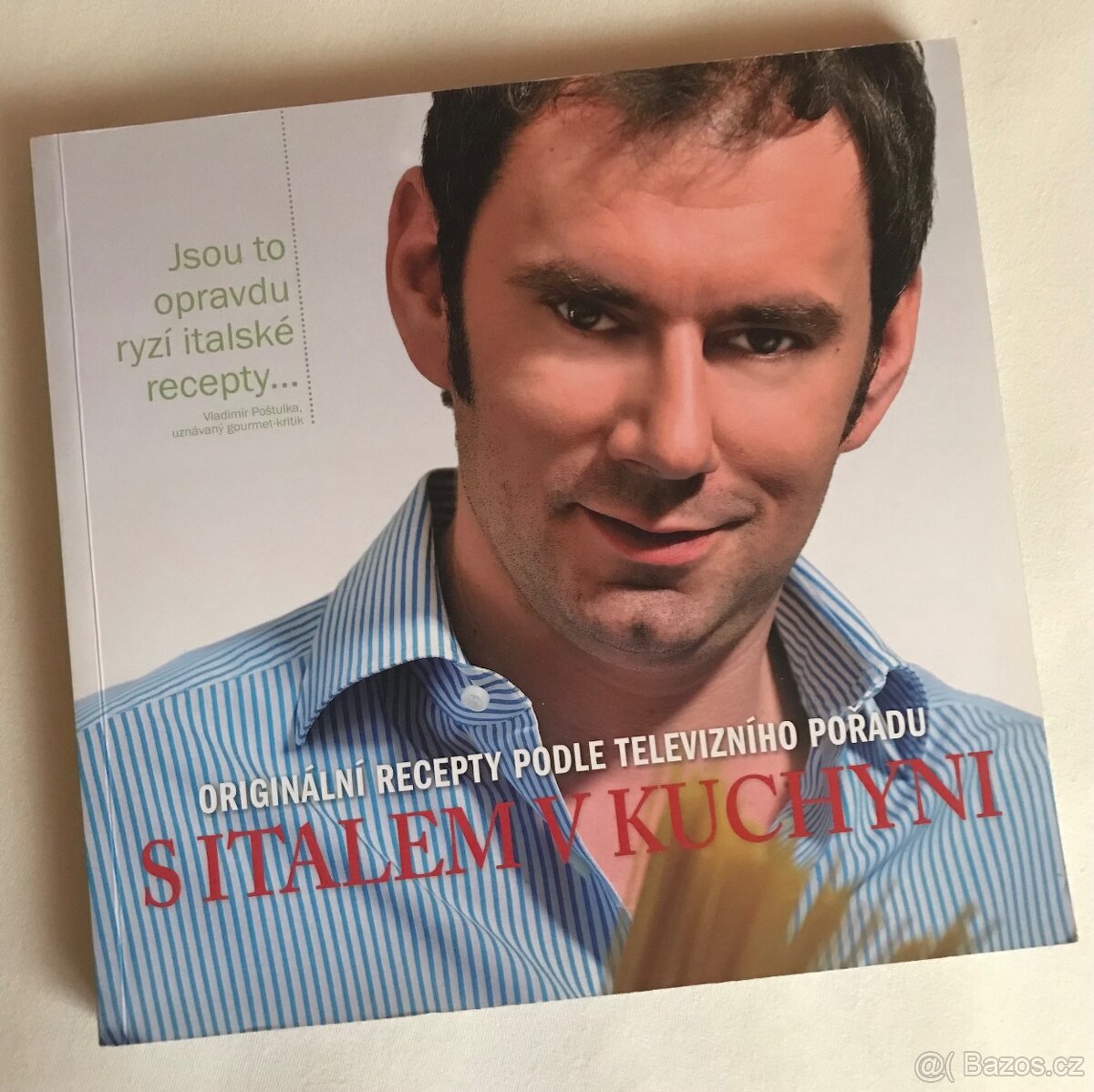 S Italem v kuchyni • 76 receptů Emanuela Ridiho