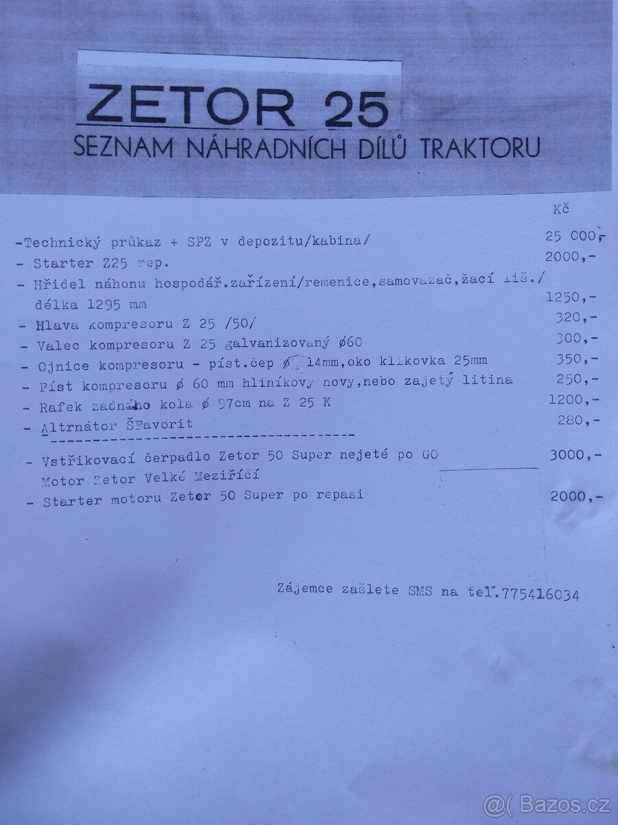 Zetor 25 A technický průkaz+SPZ (depozit) + ostatní díly