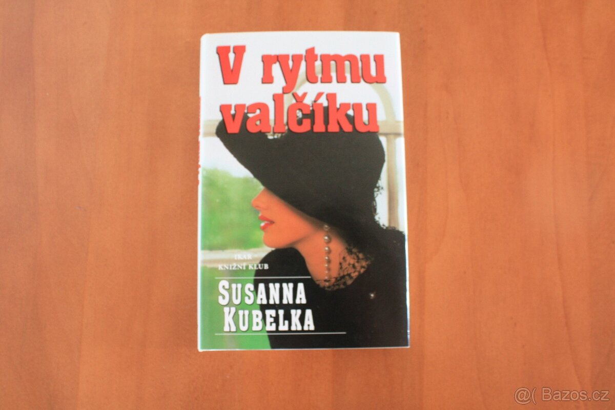 Hrad mám, hledám prince; V rytmu valčíku - Susanna Kubelka