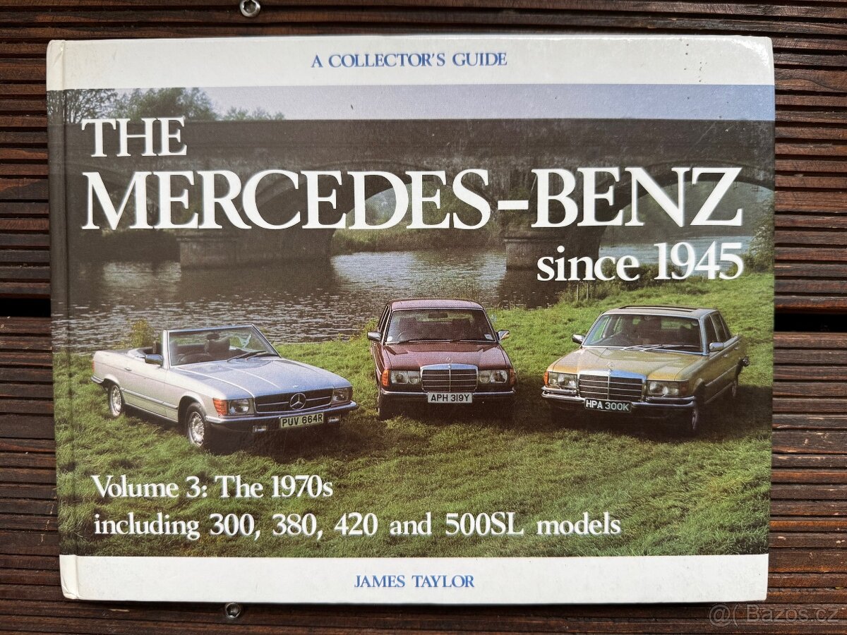 MERCEDES-BENZ W123 W107 W116 sběratelská publikace 70.léta