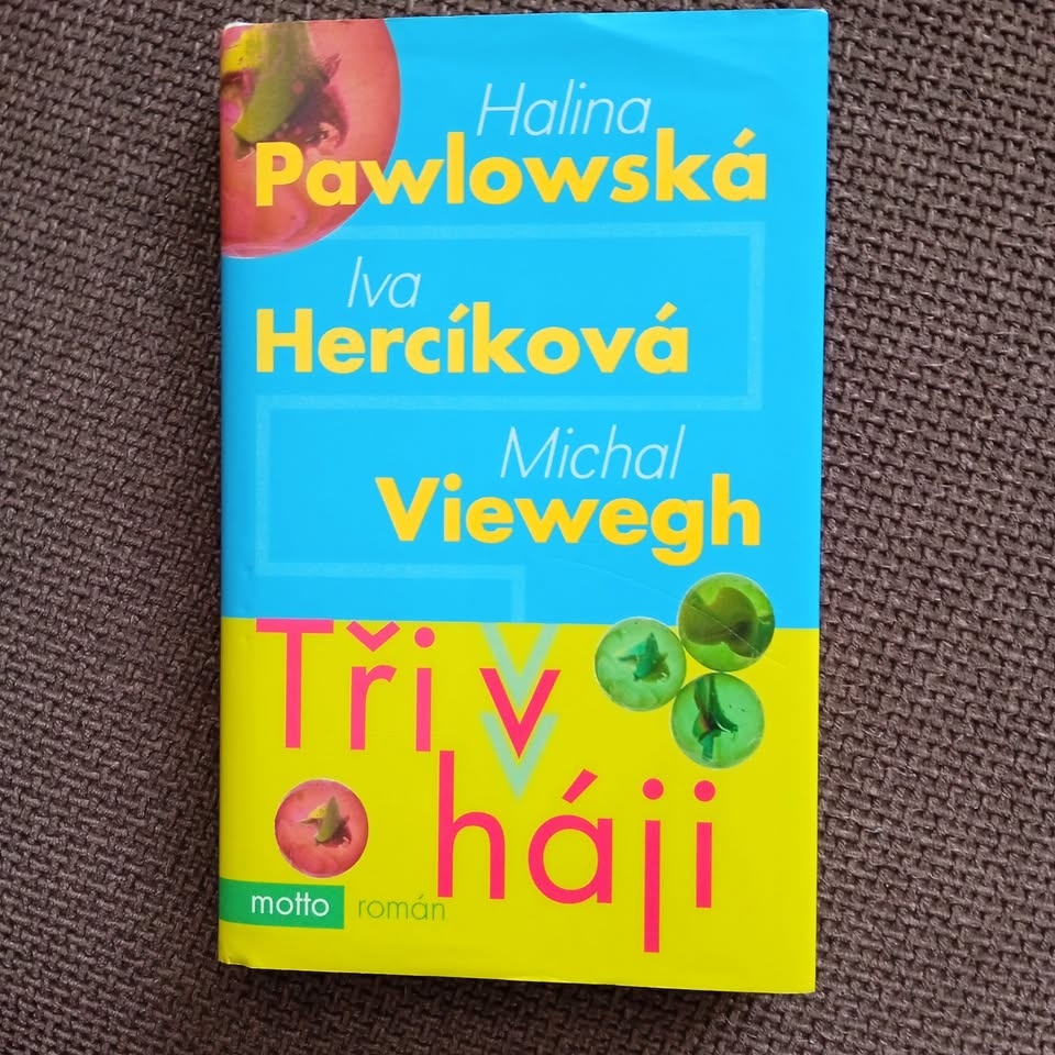 TŘI V HÁJI PAWLOWSKÁ, HERCÍKOVÁ VIEWEG