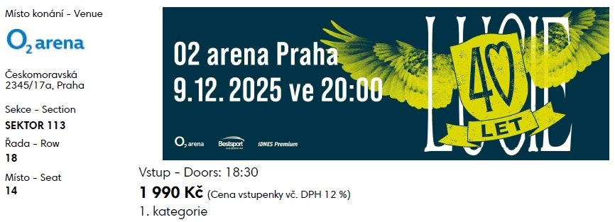 Lucie - 40 let - 2 vstupenky sektor 113