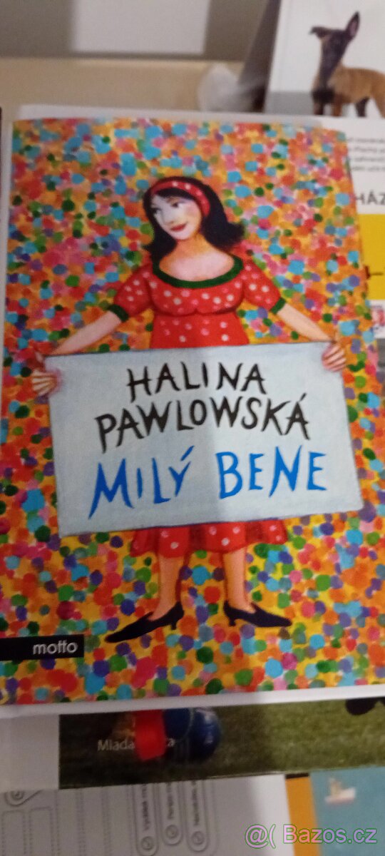 Halina Pawlowská milý Bene