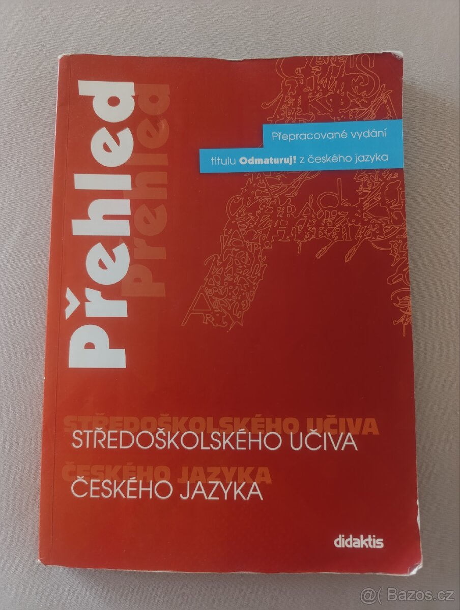 Přehled středoškolského učiva českého jazyka