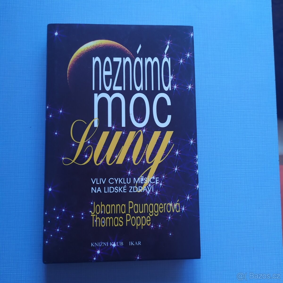 Vliv Měsíce na život zdraví a činnost člověka