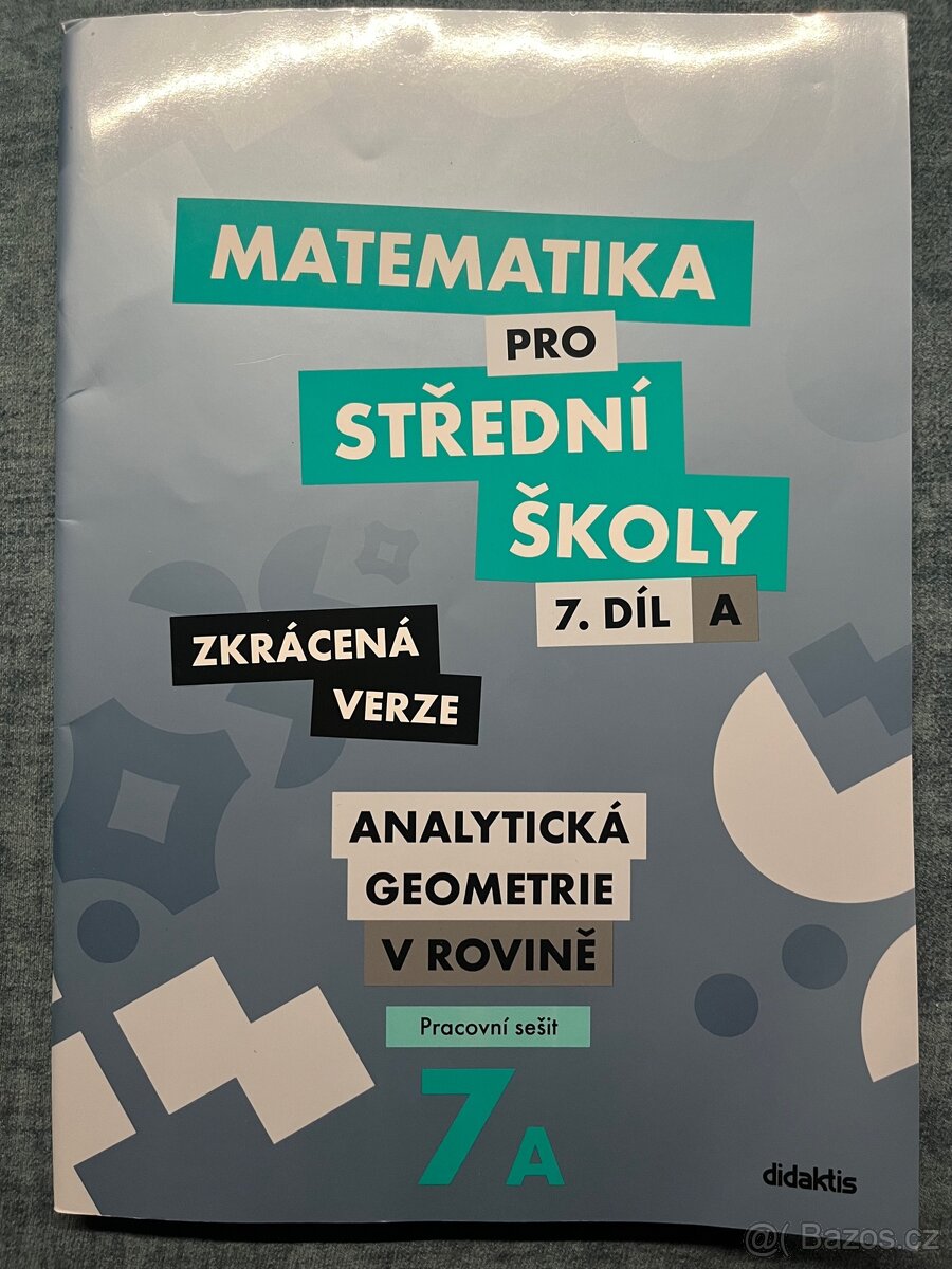 Matematika pro SŠ 7A - zkrácená