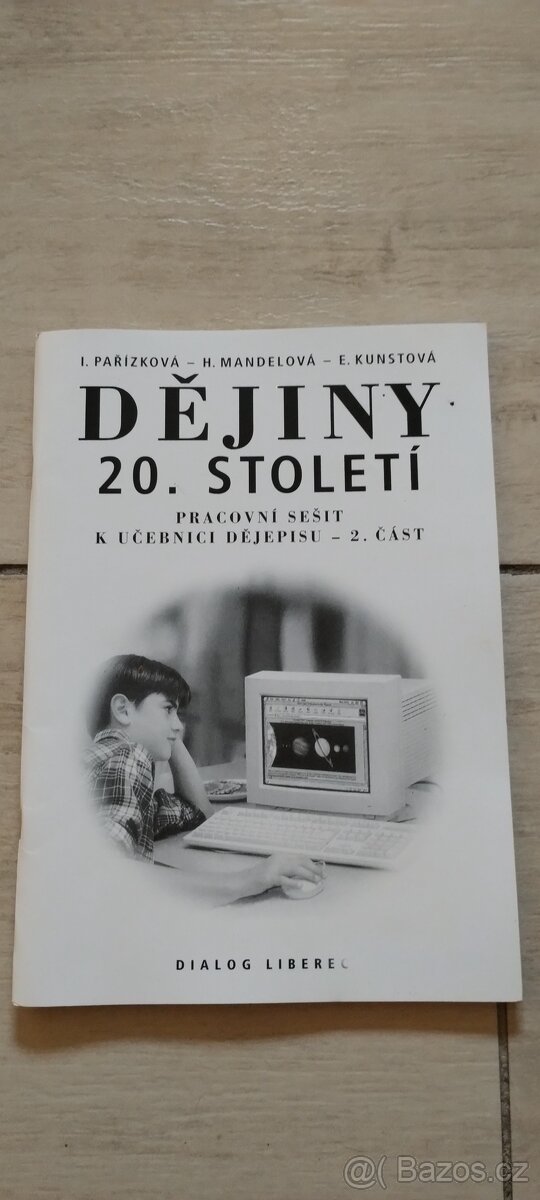 Dějiny 20. století- pracovní sešit 2. část