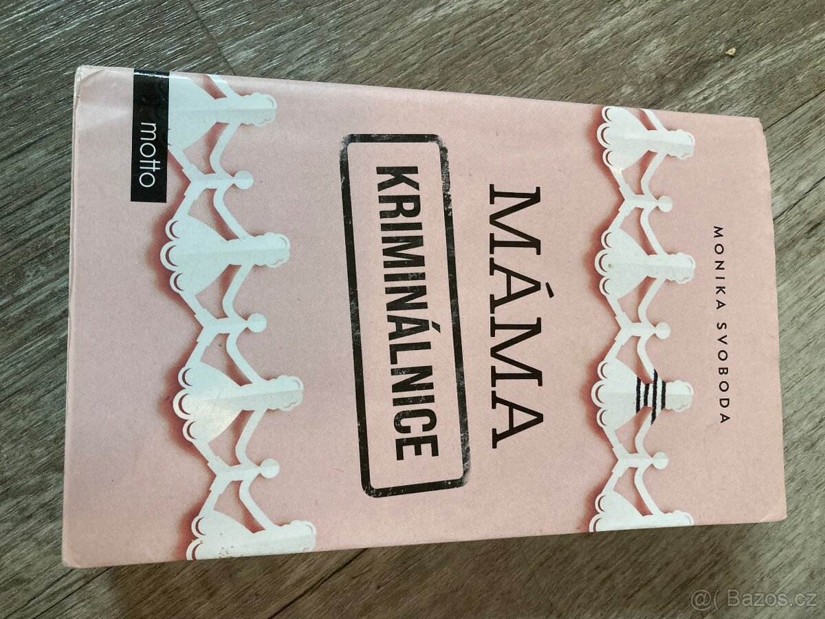 Kniha Máma kriminálnice